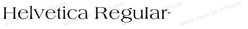 Helvetica ReguIar字体转换